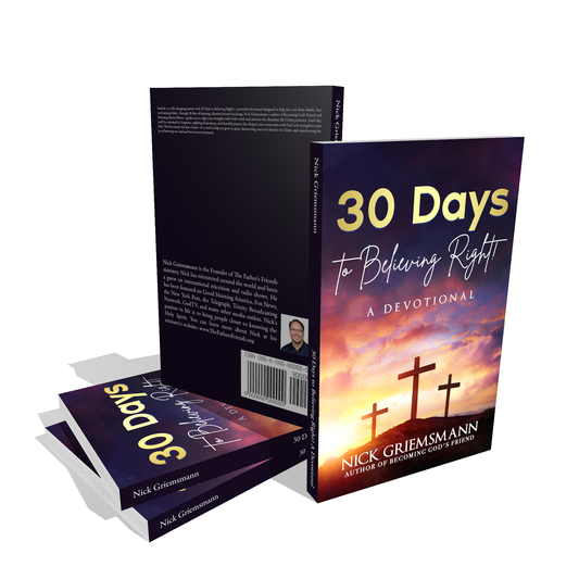 30 Days to Believing Right! A Devotional (paperback)