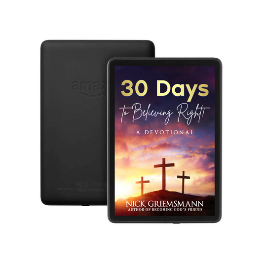 30 Days to Believing Right! A Devotional (eBook)